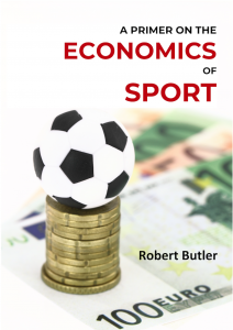 A Primer on the Economics of Sport